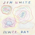 thumbnail image 1 of Jim White - Inner Day - Music & Performance - Vinyl, 1 of 1