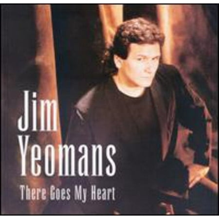 Jim Yeomans - There Goes My Heart - Country - CD