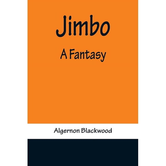 Jimbo: A Fantasy, (Paperback)