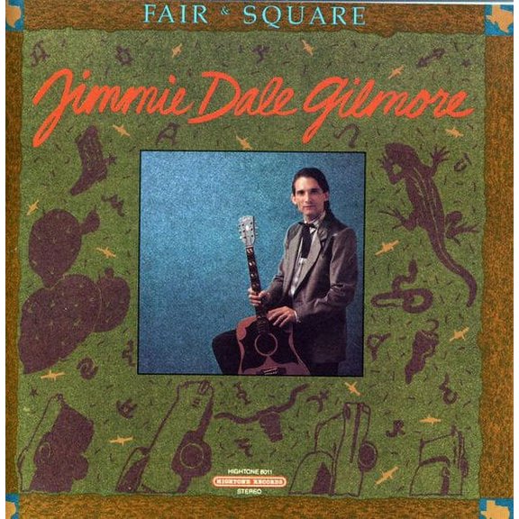 Jimmie Dale Gilmore - Fair & Square - Country - CD
