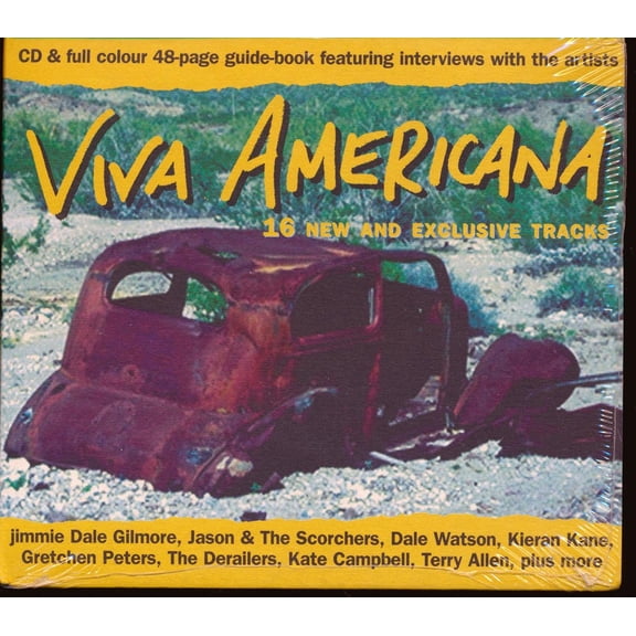 Jimmie Dale Gilmore The Derailers Kate Campbell CD - Viva Ameri - 5033115310028