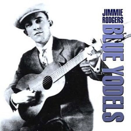 Jimmie Rodgers - Blue Yodels - Music & Performance - CD