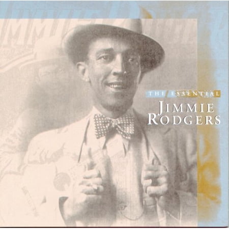 Jimmie Rodgers - The Essential Jimmie Rodgers - Music & Performance - CD