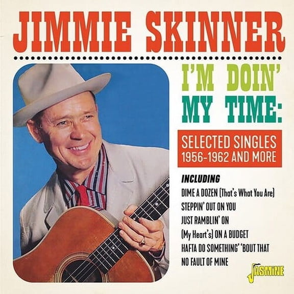 Jimmie Skinner - I'm Doin' My Time: Selected Singles 1956-1962 & More - Music & Performance - CD