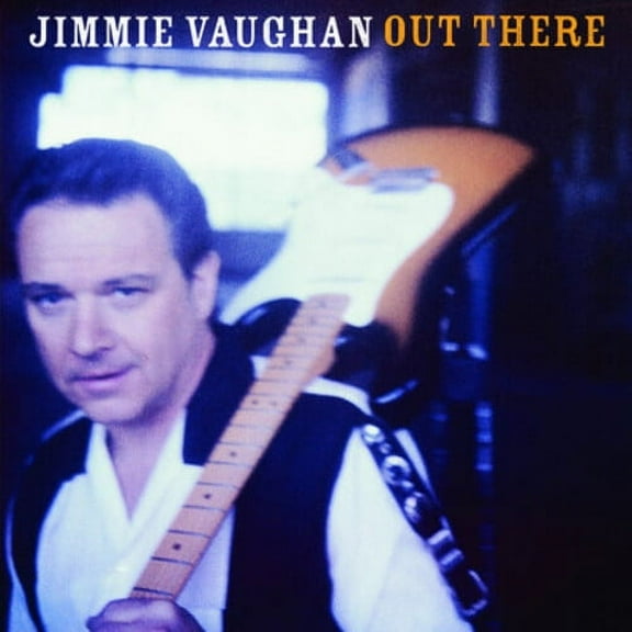 Jimmie Vaughan - Out There - Music & Performance - CD