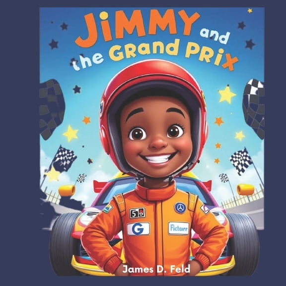 Jimmy And The Grand Prix, (Paperback)