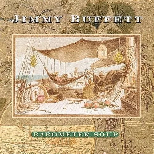 Jimmy Buffett - Barometer Soup [VINYL LP]
