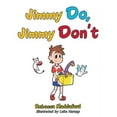 thumbnail image 1 of Jimmy Do, Jimmy Don't, (Paperback), 1 of 1