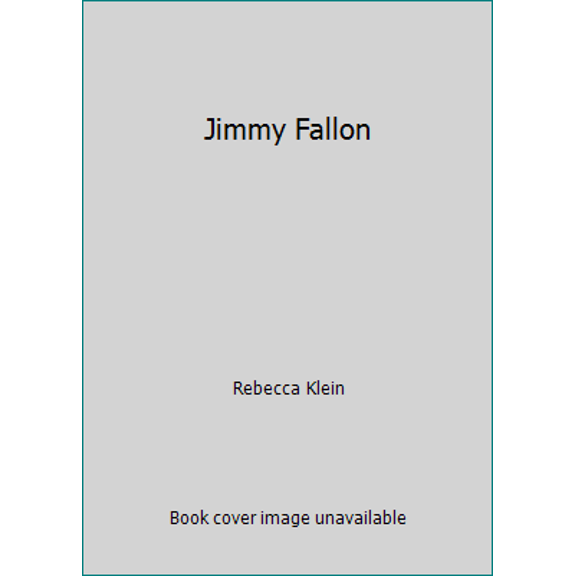 Pre-Owned Jimmy Fallon (Library Binding) 1499462549 9781499462548