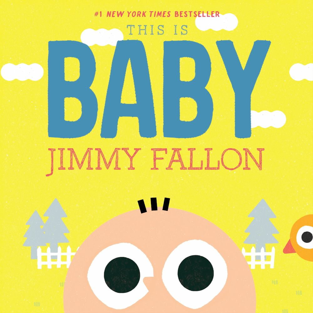 JIMMY FALLON; MIGUEL ORDEZ Jimmy Fallon: This Is Baby (Board Book)