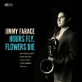 thumbnail image 1 of Jimmy Farace - Hours Fly, Flowers Die - Music & Performance - Vinyl, 1 of 1