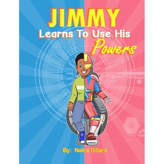 Jimmy Learns to Use His Super Powers (Paperback)