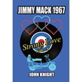 thumbnail image 1 of Jimmy Mack 1967 - Strong Love (Side A) (Hardcover), 1 of 1