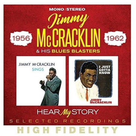 Jimmy McCracklin & His Blues Blasters - Hear My Story: Selected Recordings 1956-1962 - Music & Performance - CD