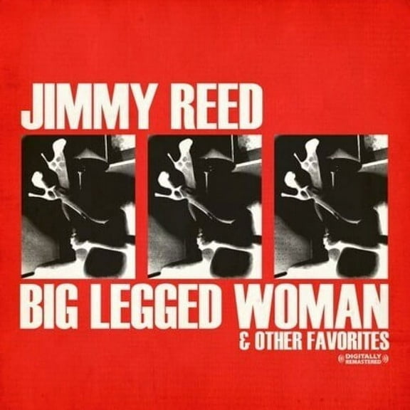 Jimmy Reed - Big Legged Woman - Folk Music - CD