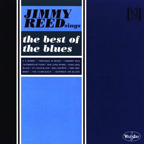 Jimmy Reed Sings The Best Of The Blues