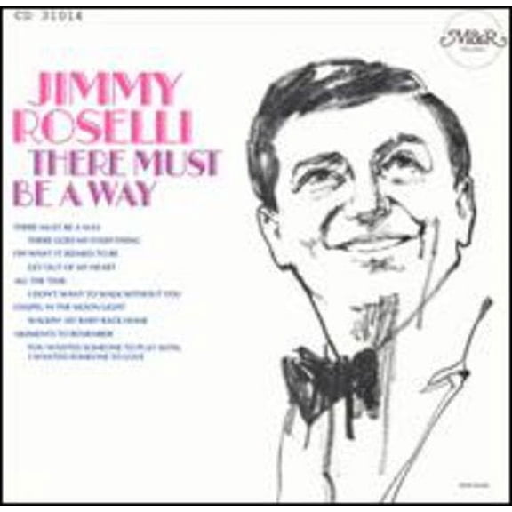 Jimmy Roselli - There Must Be a Way - Opera / Vocal - CD