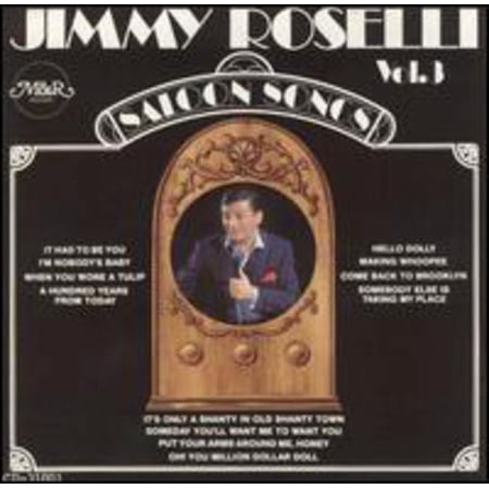 Jimmy Roselli - Vol. 3-Saloon Songs - Opera / Vocal - CD