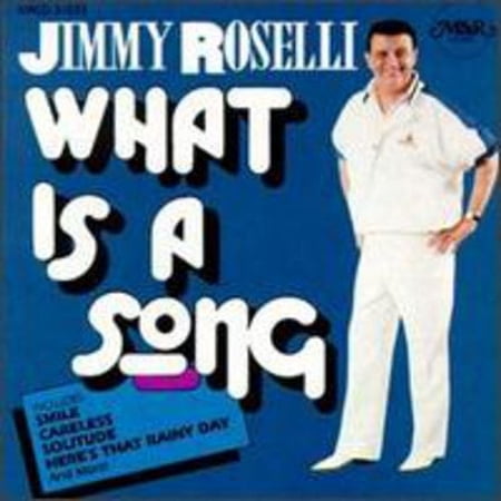Jimmy Roselli - What Is a Song - Opera / Vocal - CD