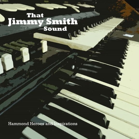 Jimmy Smith - That Jimmy Smith Sound - CD