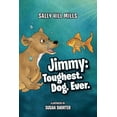 thumbnail image 1 of Jimmy: Toughest. Dog. Ever., (Paperback), 1 of 1