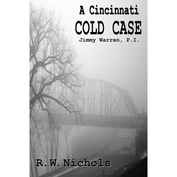 Jimmy Warren, Private Investigator: A Cincinnati Cold Case (Paperback)