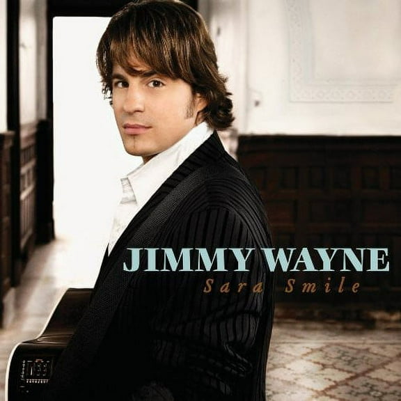 Jimmy Wayne - Sara Smile - Music & Performance - CD
