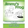 thumbnail image 1 of Jimmy's Frog: A Picture Story with Literacy Activities K-5 and ELL, (Paperback), 1 of 1