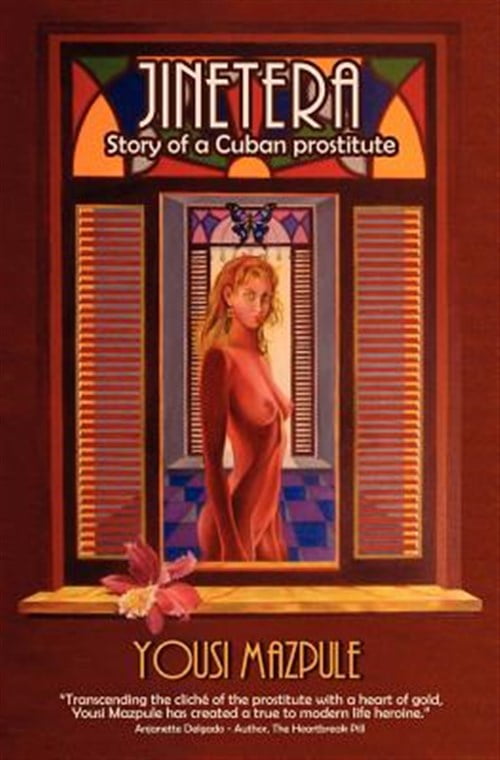 Jinetera, Story of a Cuban Prostitute (Paperback) by Yousi Mazpule