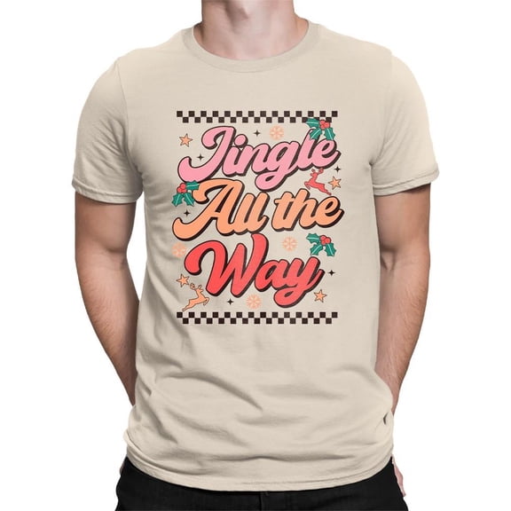 Jingle All The Way - Holiday Vibes T-shirt Men's