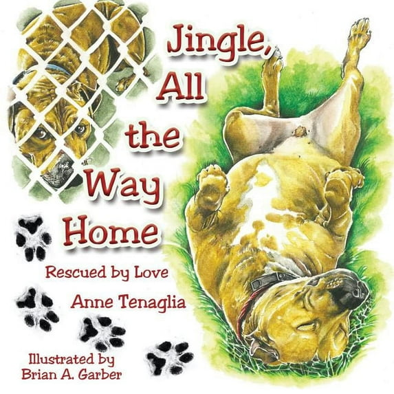 Jingle, All the Way Home: Rescued by Love, (Paperback)