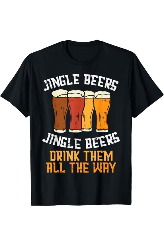 Jingle Beers Drink All The Way Christmas Beer Lover PJ T-Shirt