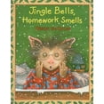 thumbnail image 1 of Jingle Bells, Homework Smells: A Christmas Holiday Book for Kids (Paperback), 1 of 1