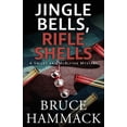 thumbnail image 1 of A Smiley and McBlythe Mystery Jingle Bells, Rifle Shells, Book 1, (Paperback), 1 of 1