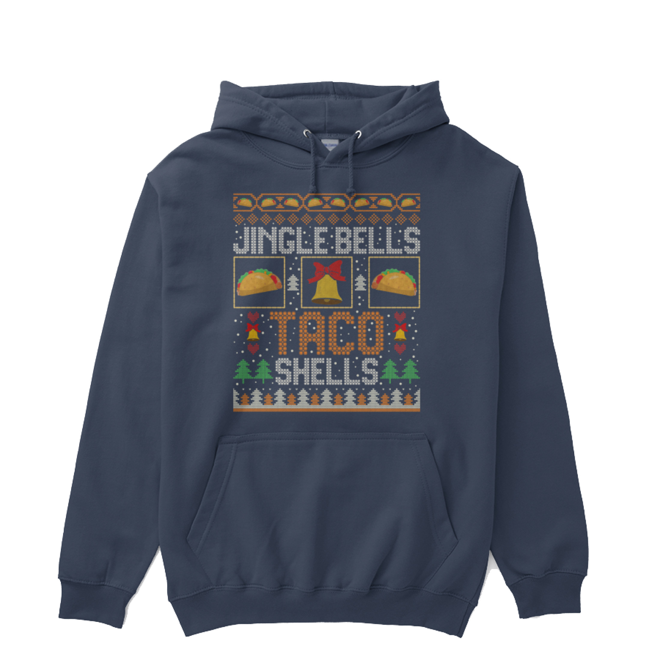Jingle Bells Taco Shells Funny Ugly Christmas Foodie Hoodie