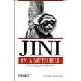 thumbnail image 1 of Pre-Owned Jini in a Nutshell: A Desktop Quick Reference (Paperback) 1565927591 9781565927599, 1 of 1
