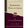 thumbnail image 1 of Jinrikisha Days in Japan (Classic Reprint), 1 of 1