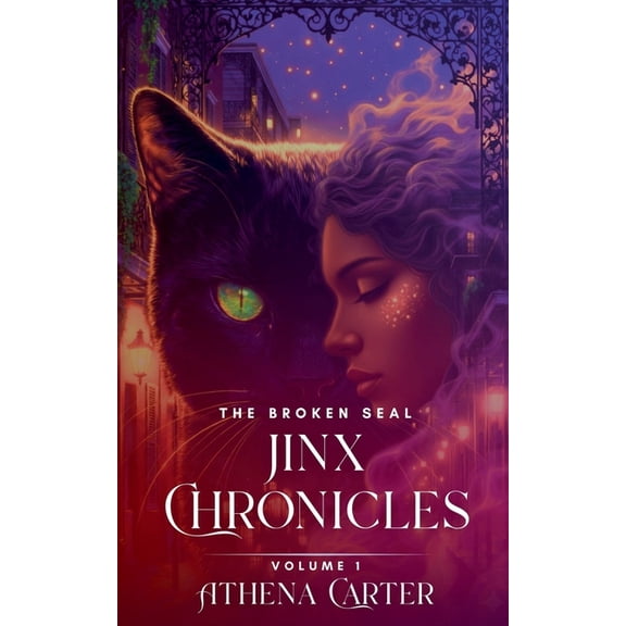 Jinx Chronicles The Broken Seal, Book 1, (Paperback)