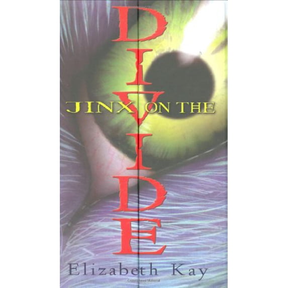 Pre-Owned Jinx On The Divide (Hardcover) 0439724554 9780439724555