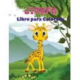 thumbnail image 1 of Jirafa Libro para Colorear: Libro para colorear de jirafas para ni?os: Incre?ble libro para colorear de jirafas, divertido libro para colorear para ni, 1 of 1
