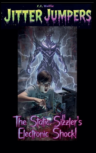 Jitter Jumpers The Static Sizzler's Electronic Shock!, Book 47, (Paperback)