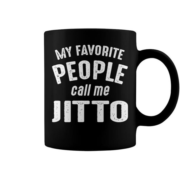 Jitto Grandpa Gift My Favorite People Call Me Jitto Coffee Mugs