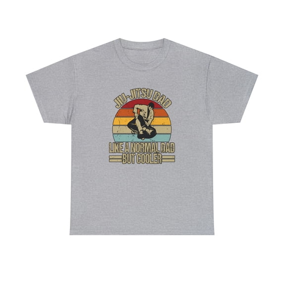 Jiu Jitsu Dad Like A Normal Dad But Cooler Shirt, BJJ Fathers Day -ID: 1737