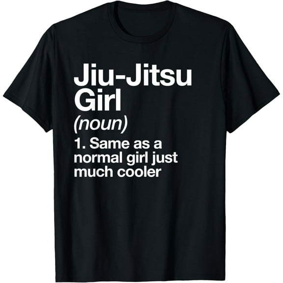 Jiu-Jitsu Girl Definition Funny Sports Martial Arts T-Shirt