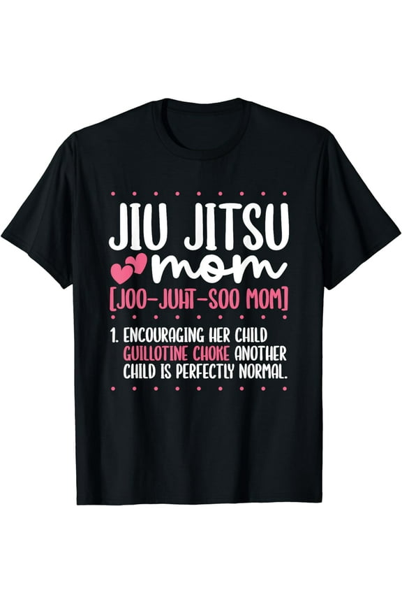 Jiu Jitsu Mom Jiujitsu BJJ Brazilian Jiu Jitsu T-Shirt