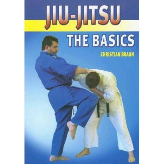 Pre-Owned Jiu-Jitsu: The Basics (Paperback) 1841261718 9781841261713