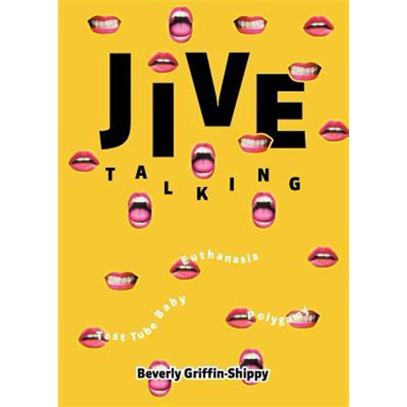 Pre-Owned Jive Talking: Teeth with a Smile (Paperback)