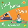 thumbnail image 1 of Jjj Body Mind Spirit Little Kiddy Yoga, Book 1, (Paperback), 1 of 1