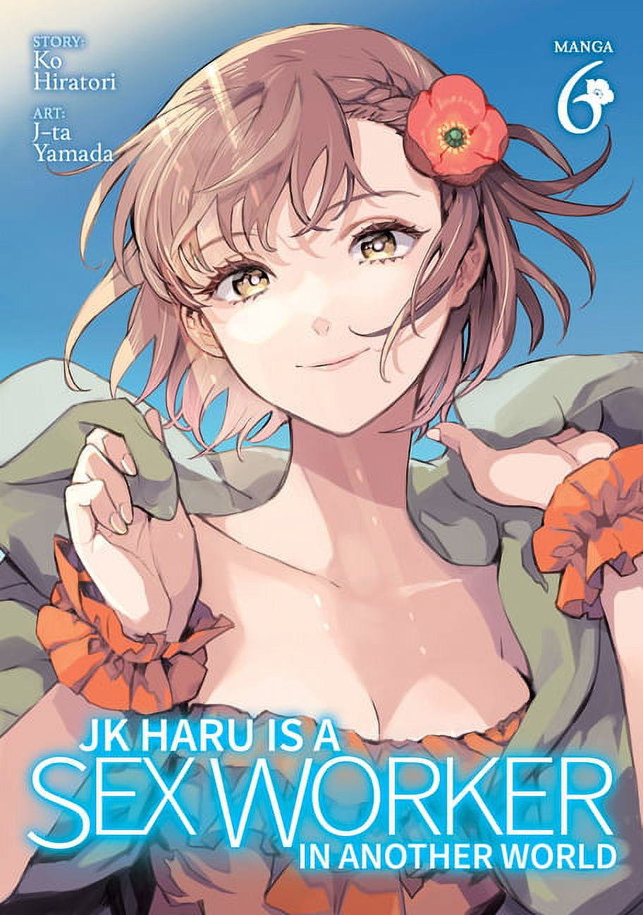 Jk Haru Is a Sex Worker in Another World (Manga) Jk Haru Is a Sex Worker in Another World (Manga) photo