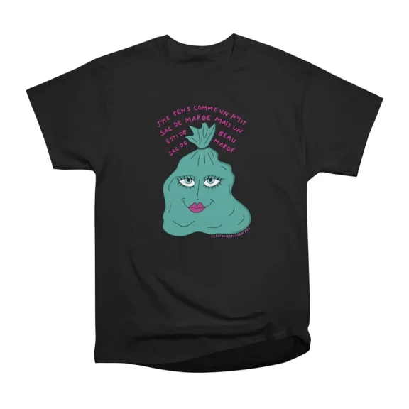 Jme sens comme un ptit sac de marde mais un beau sac de marde T-Shirt Tee Gift For Him Mer